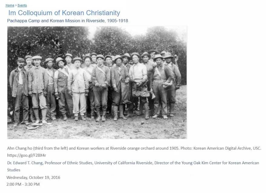 A colloquium listing headed Pachappa Camp and Korean Mission in Riverside, 1905-1918, above the orchard photograph and its caption
